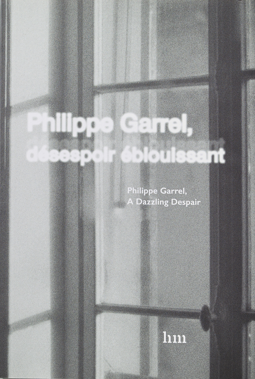 Philippe Garrel : A Dazzling Despair