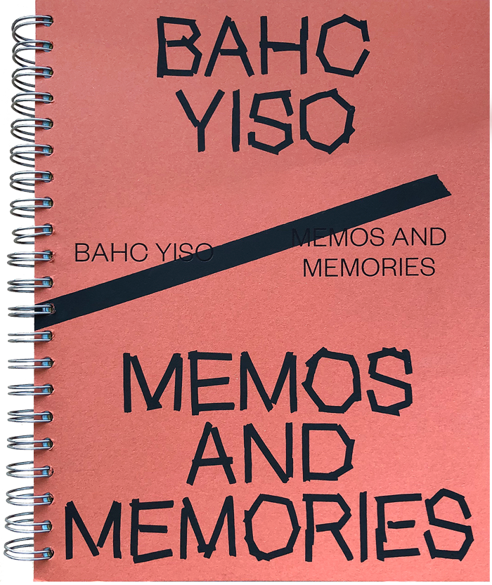 BAHCYISO MEMOS AND MEMORIES